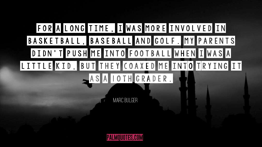 Basketball Announcer quotes by Marc Bulger
