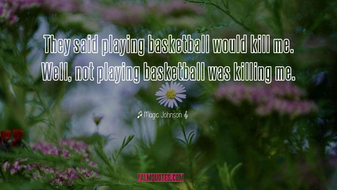 Basketball Injury quotes by Magic Johnson