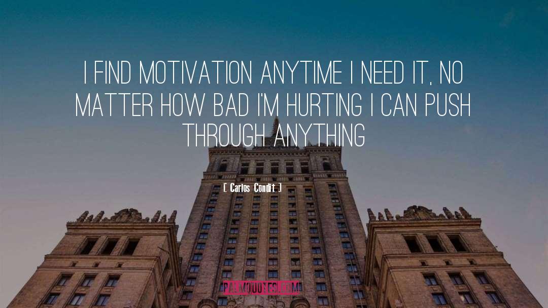 Basketball Motivation quotes by Carlos Condit