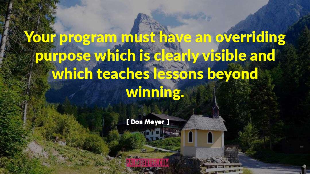Basketball Organizations quotes by Don Meyer