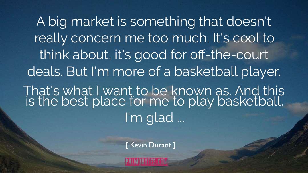 Basketball Player quotes by Kevin Durant