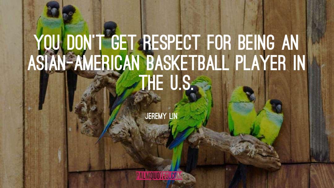 Basketball Player quotes by Jeremy Lin