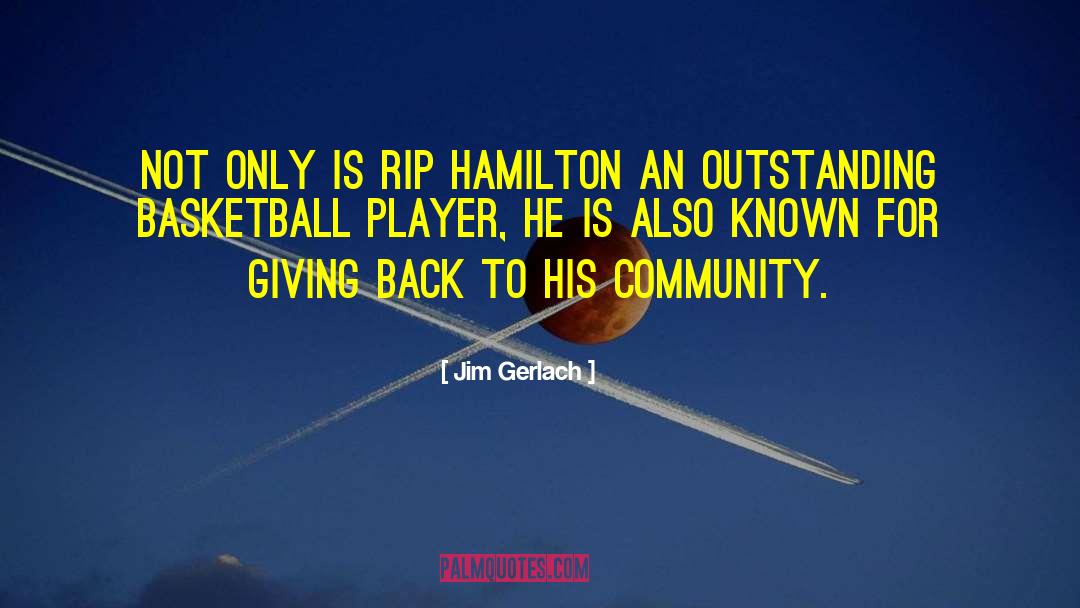 Basketball Player quotes by Jim Gerlach