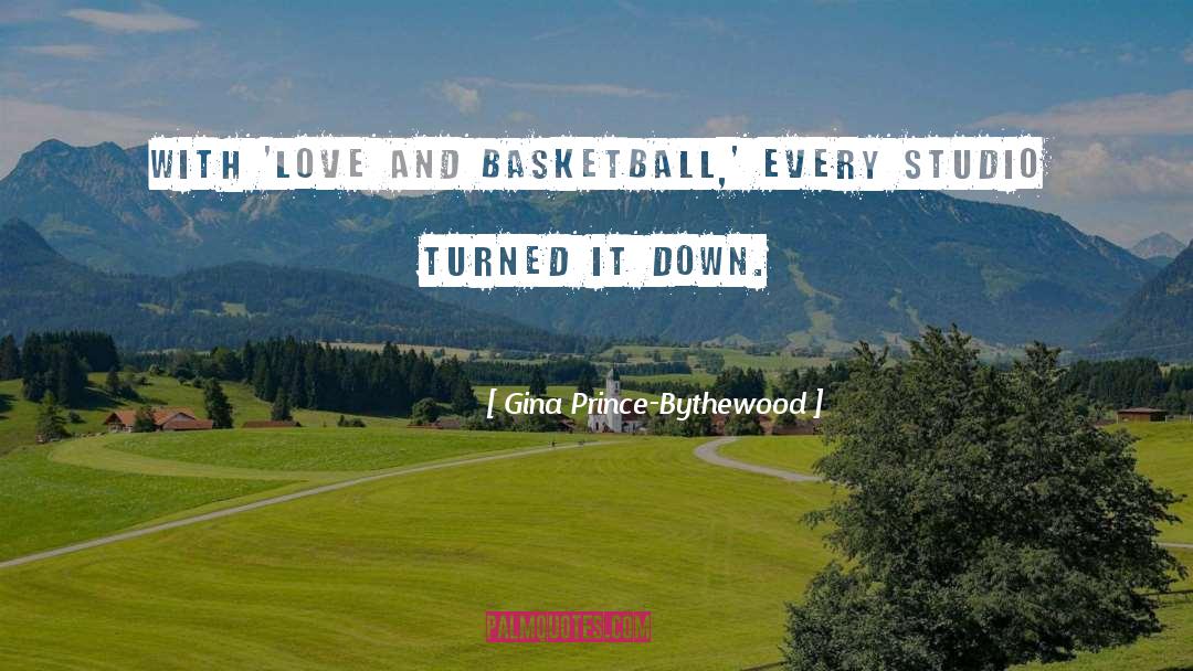 Basketball quotes by Gina Prince-Bythewood