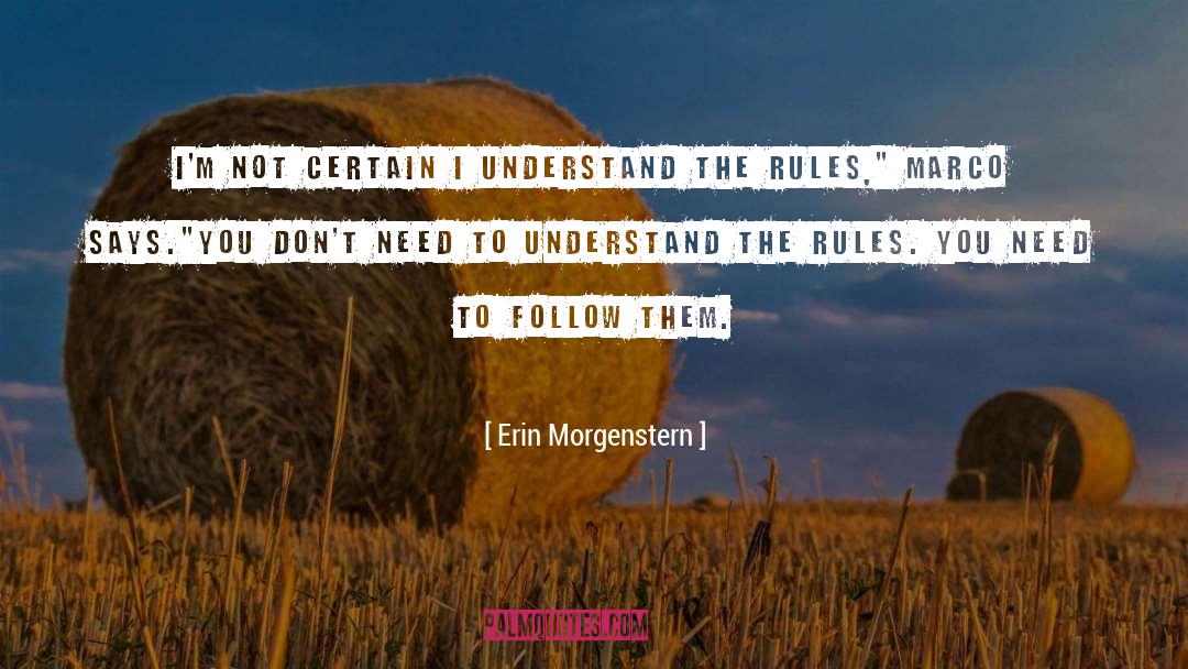 Basketball Rules quotes by Erin Morgenstern