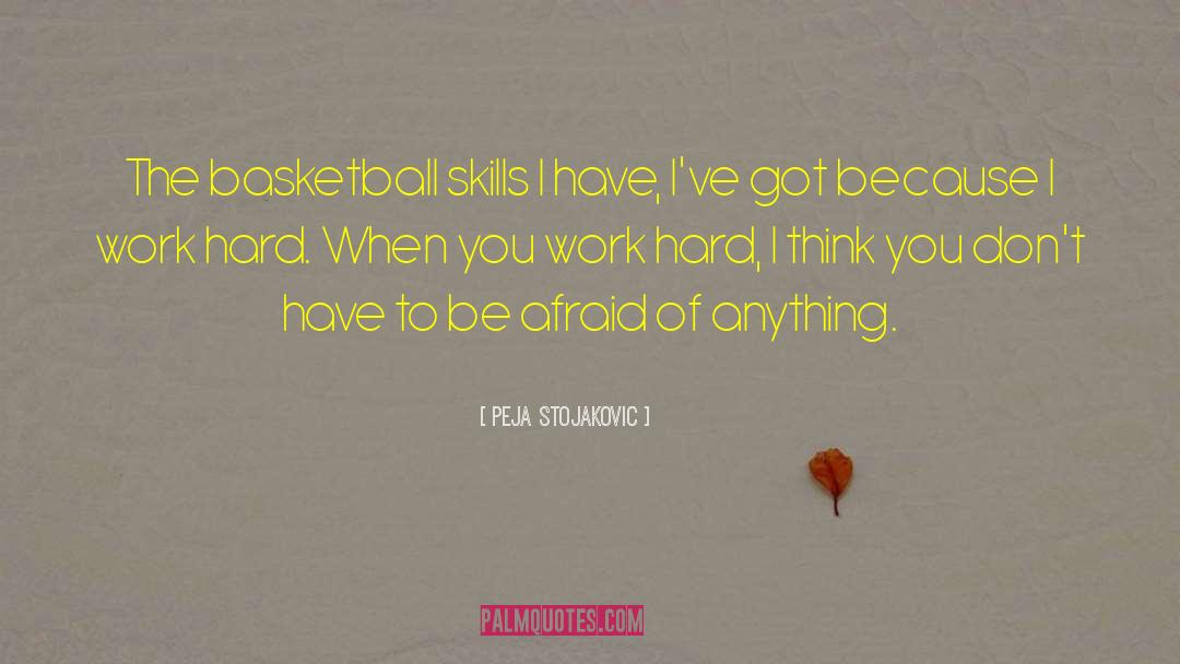 Basketball Skills quotes by Peja Stojakovic