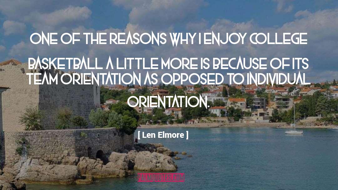 Basketball Team quotes by Len Elmore