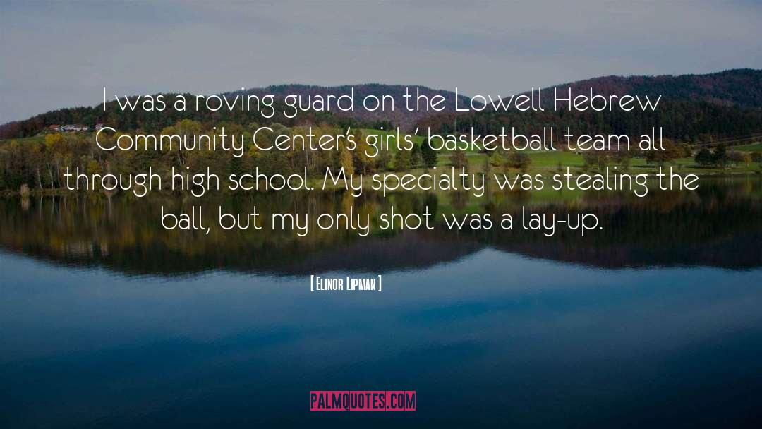 Basketball Team quotes by Elinor Lipman