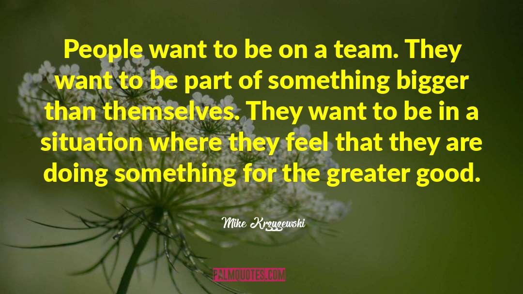 Basketball Team quotes by Mike Krzyzewski