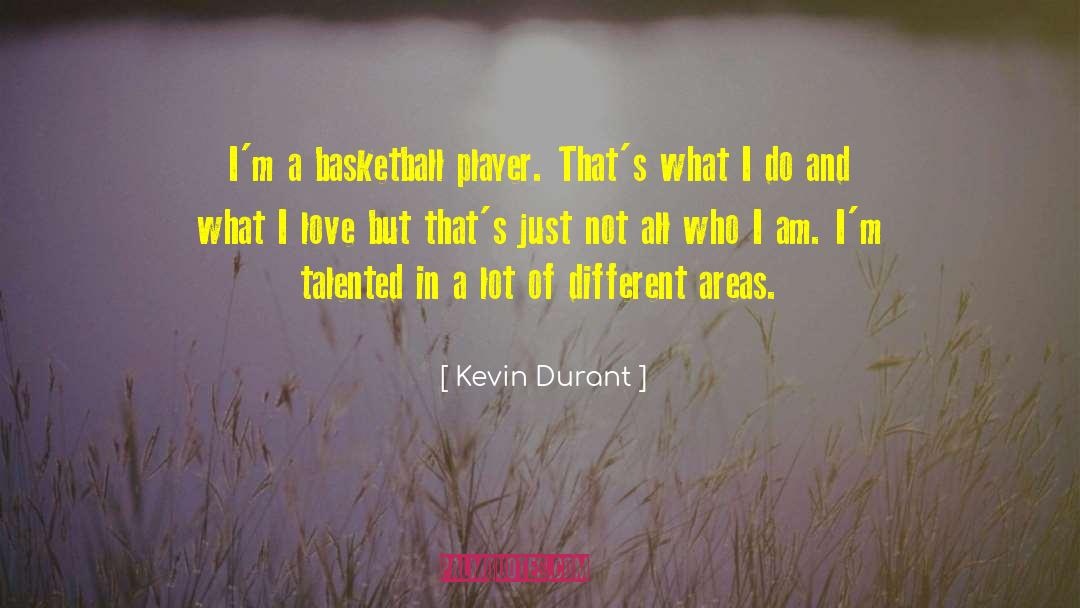 Basketball Teamwork quotes by Kevin Durant