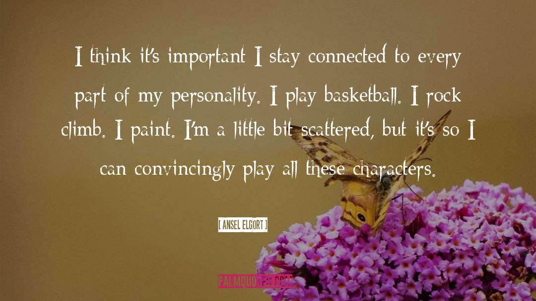 Basketball Teamwork quotes by Ansel Elgort