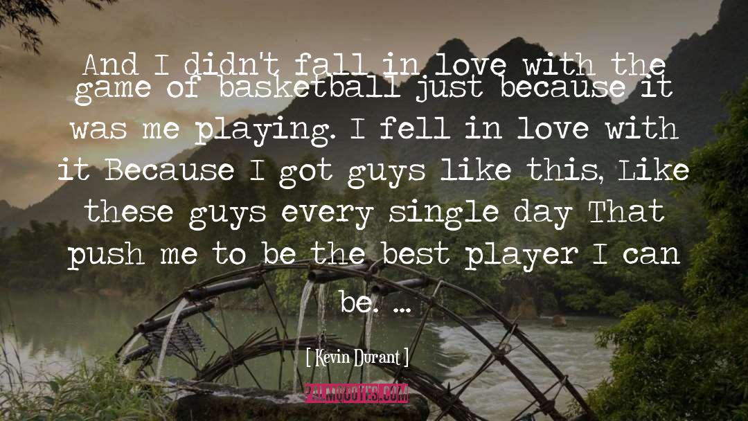 Basketball Teamwork quotes by Kevin Durant