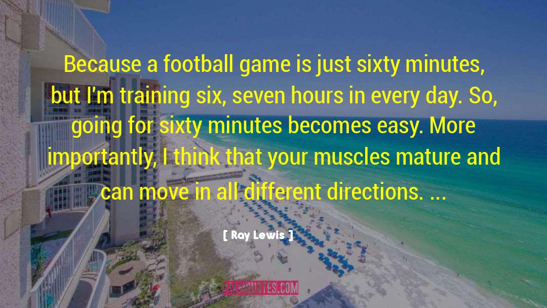 Basketball Training quotes by Ray Lewis