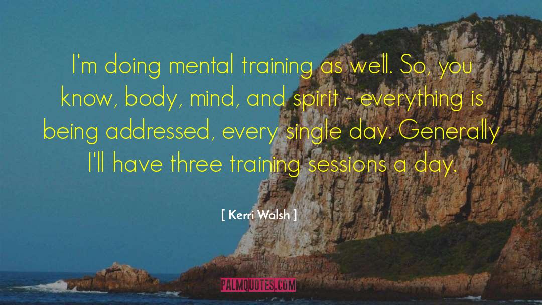 Basketball Training quotes by Kerri Walsh