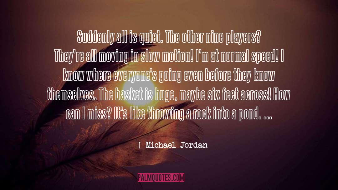 Baskets quotes by Michael Jordan