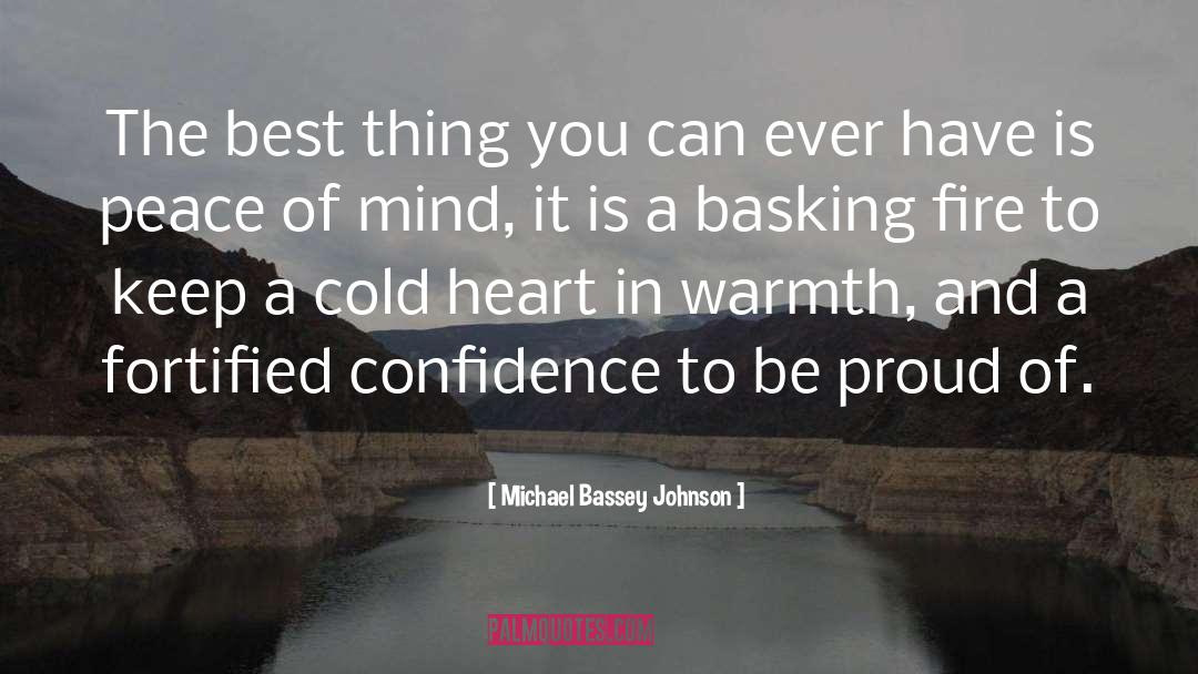 Basking quotes by Michael Bassey Johnson