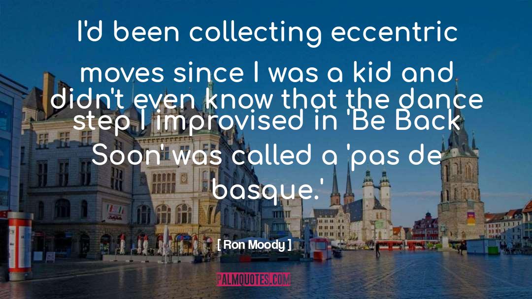 Basque quotes by Ron Moody