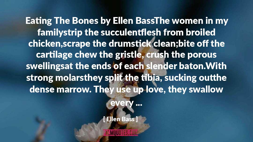Bass quotes by Ellen Bass