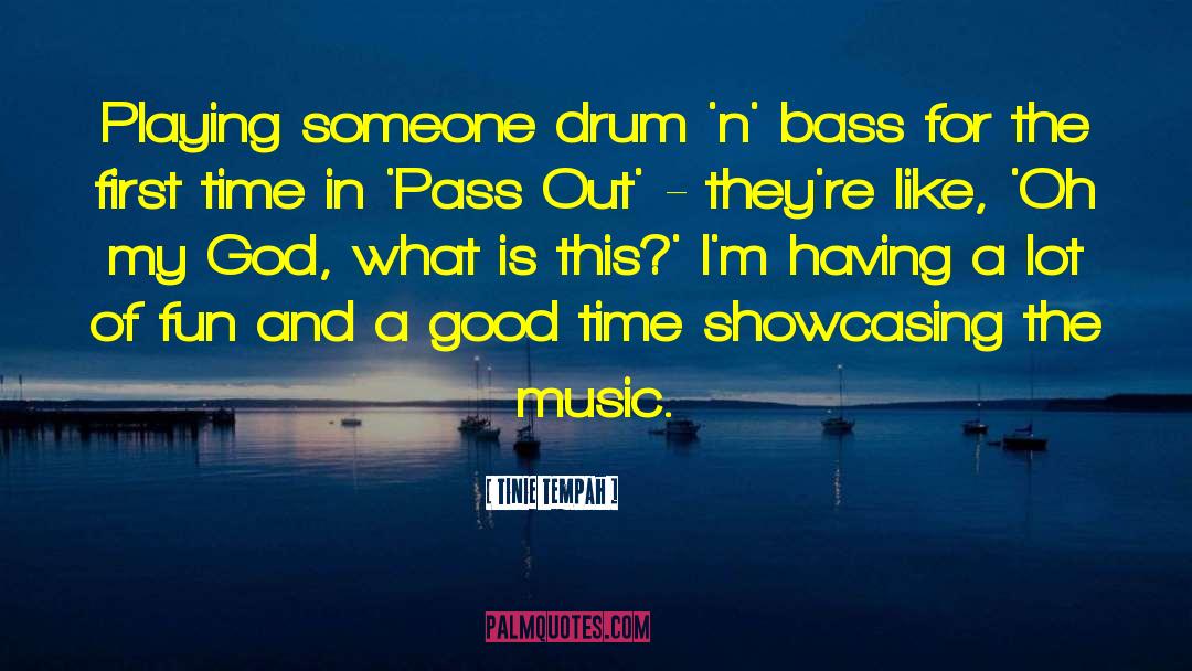 Bass quotes by Tinie Tempah