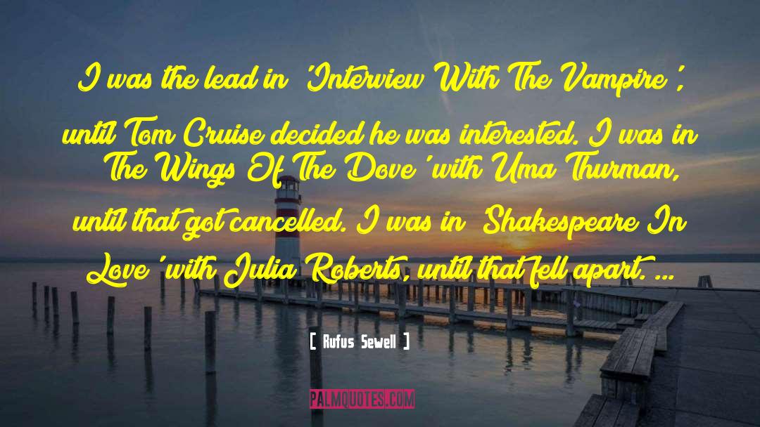 Basseterre Cruise quotes by Rufus Sewell