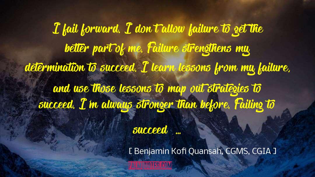 Bassich Life quotes by Benjamin Kofi Quansah, CGMS, CGIA