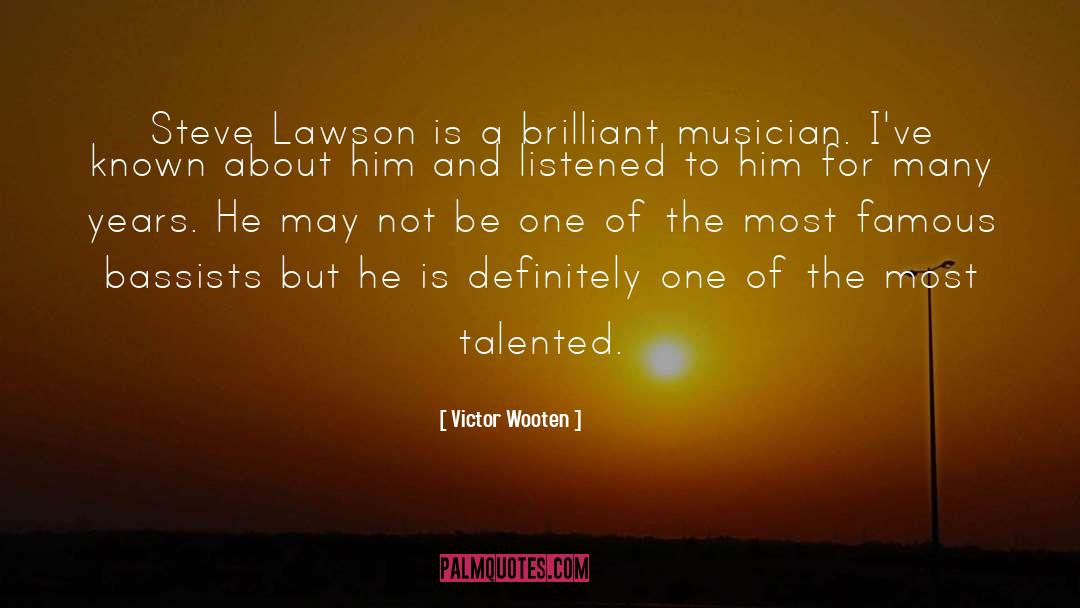 Bassists quotes by Victor Wooten