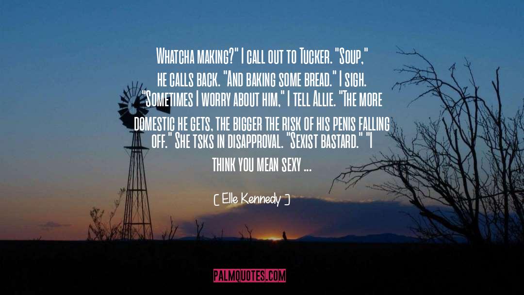 Bastard quotes by Elle Kennedy
