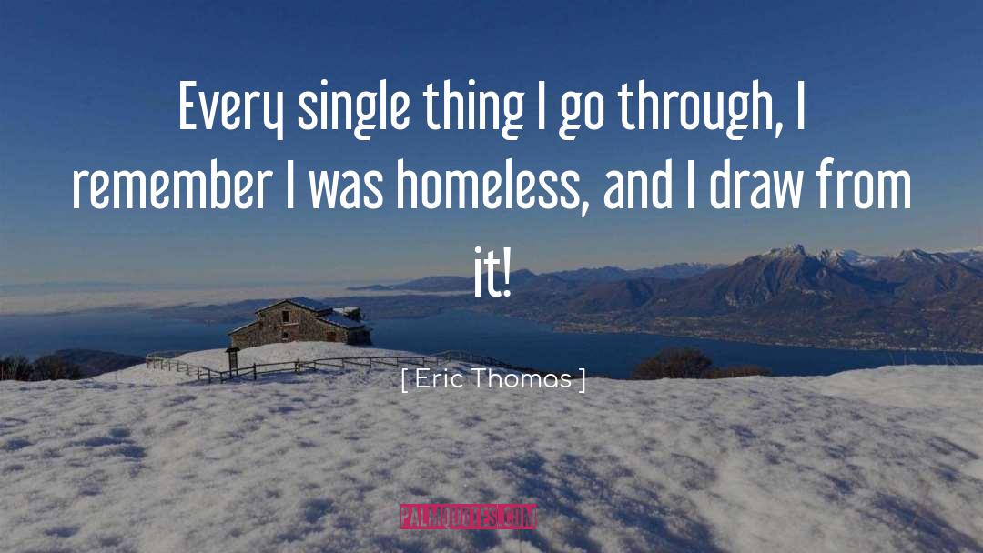 Bastholm Thomas quotes by Eric Thomas