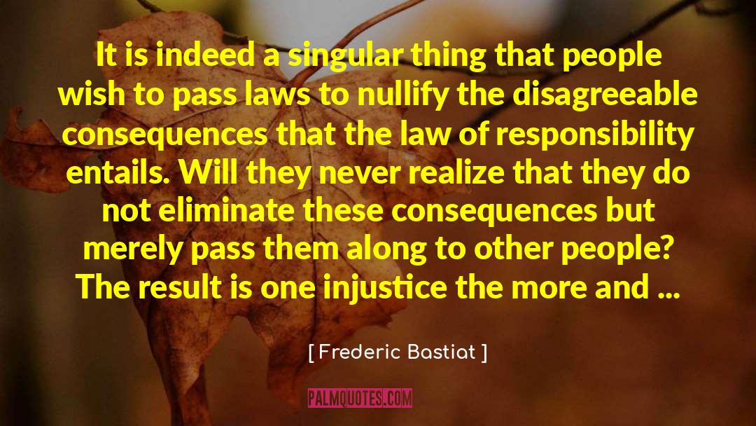 Bastiat quotes by Frederic Bastiat