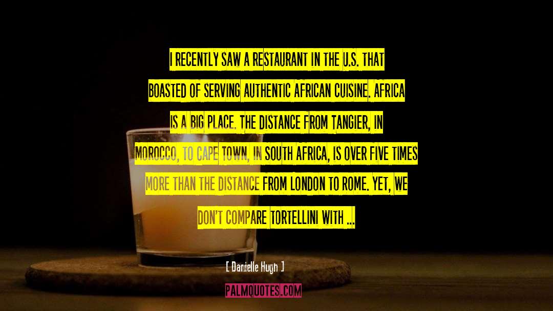 Bastiens Restaurant quotes by Danielle Hugh