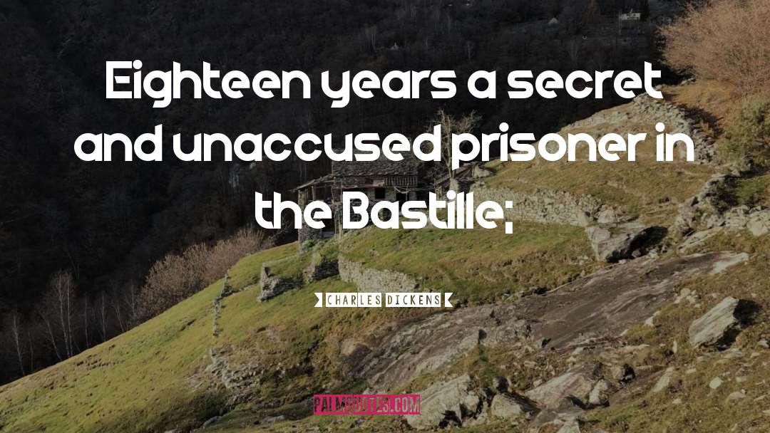 Bastille quotes by Charles Dickens