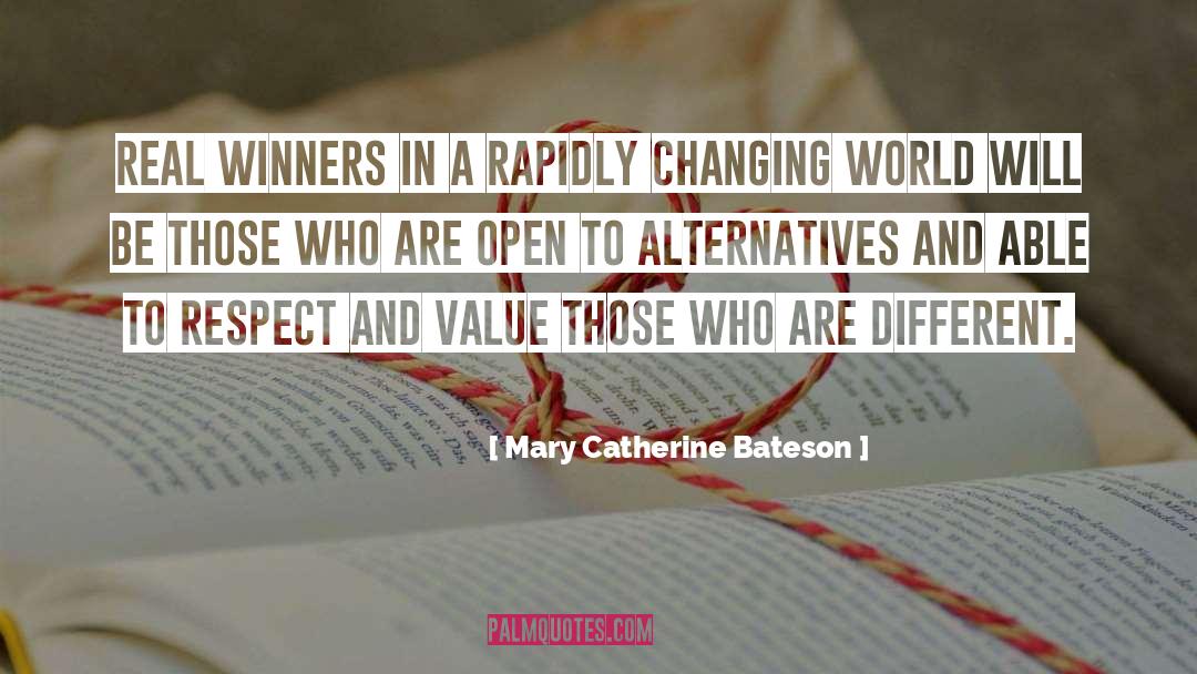 Bateson Realty quotes by Mary Catherine Bateson
