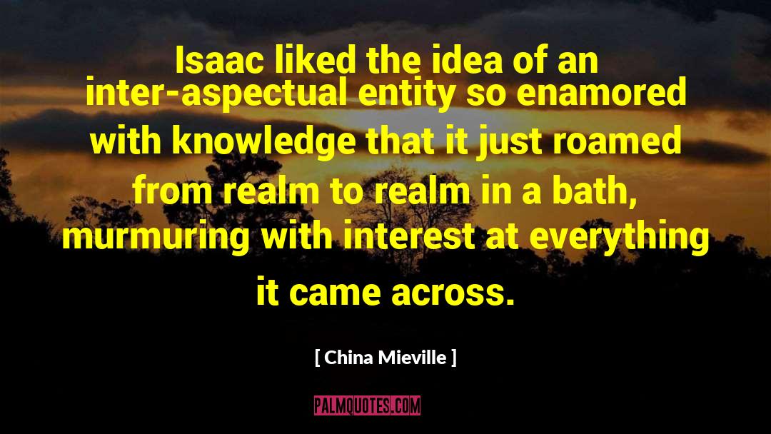 Bath quotes by China Mieville