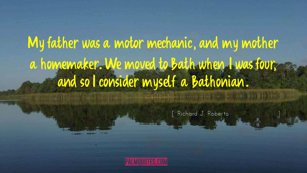 Bath quotes by Richard J. Roberts