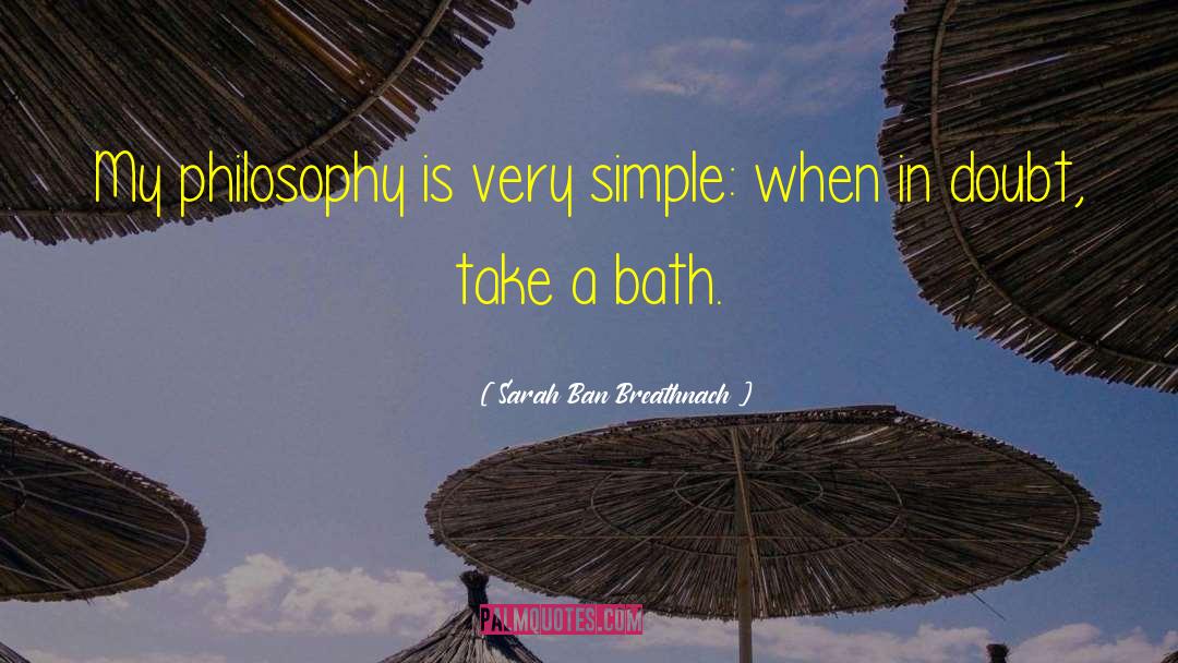 Bath Soap quotes by Sarah Ban Breathnach