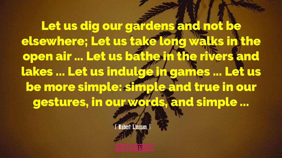 Bathe quotes by Robert Linssen