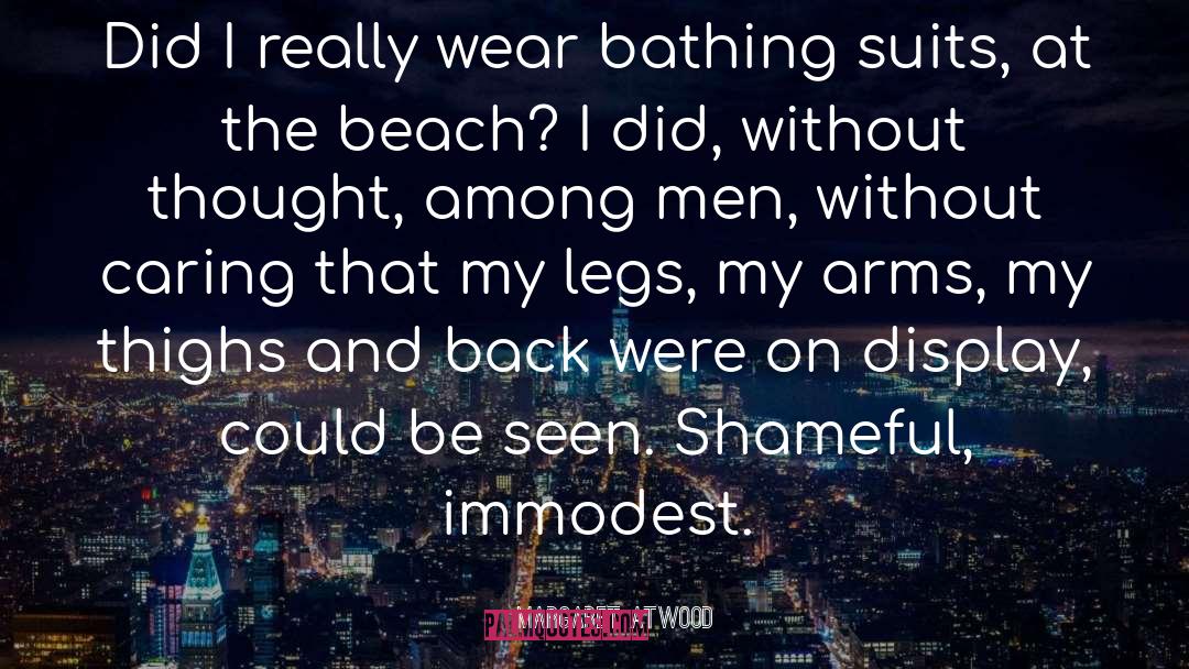Bathing quotes by Margaret Atwood