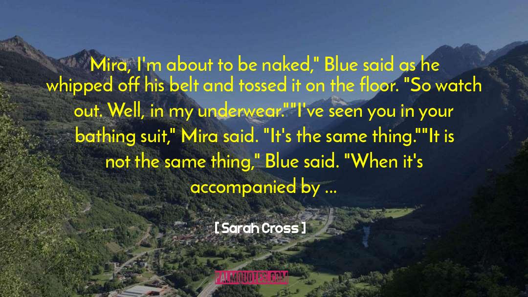 Bathing quotes by Sarah Cross