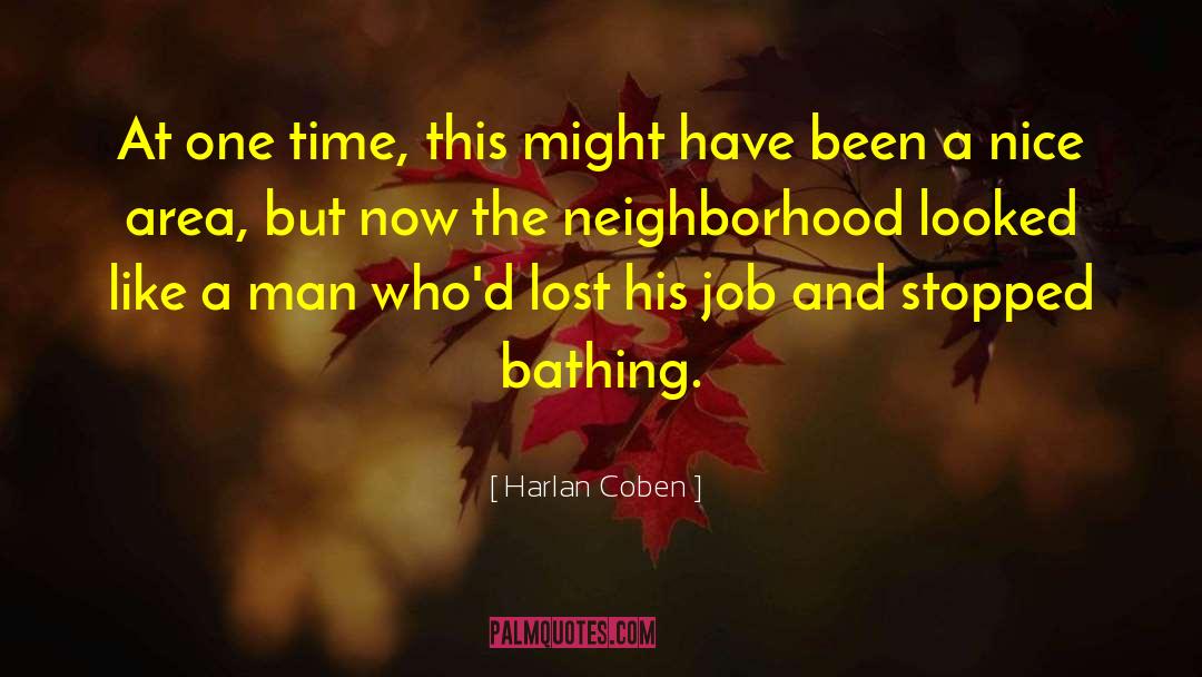 Bathing quotes by Harlan Coben