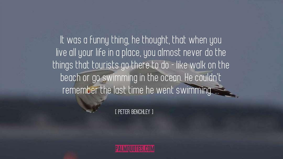 Bathing quotes by Peter Benchley