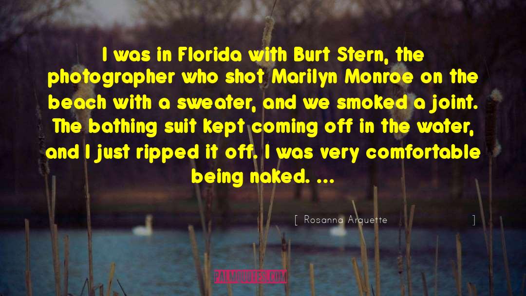 Bathing Suit quotes by Rosanna Arquette