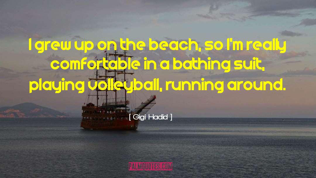 Bathing Suit quotes by Gigi Hadid