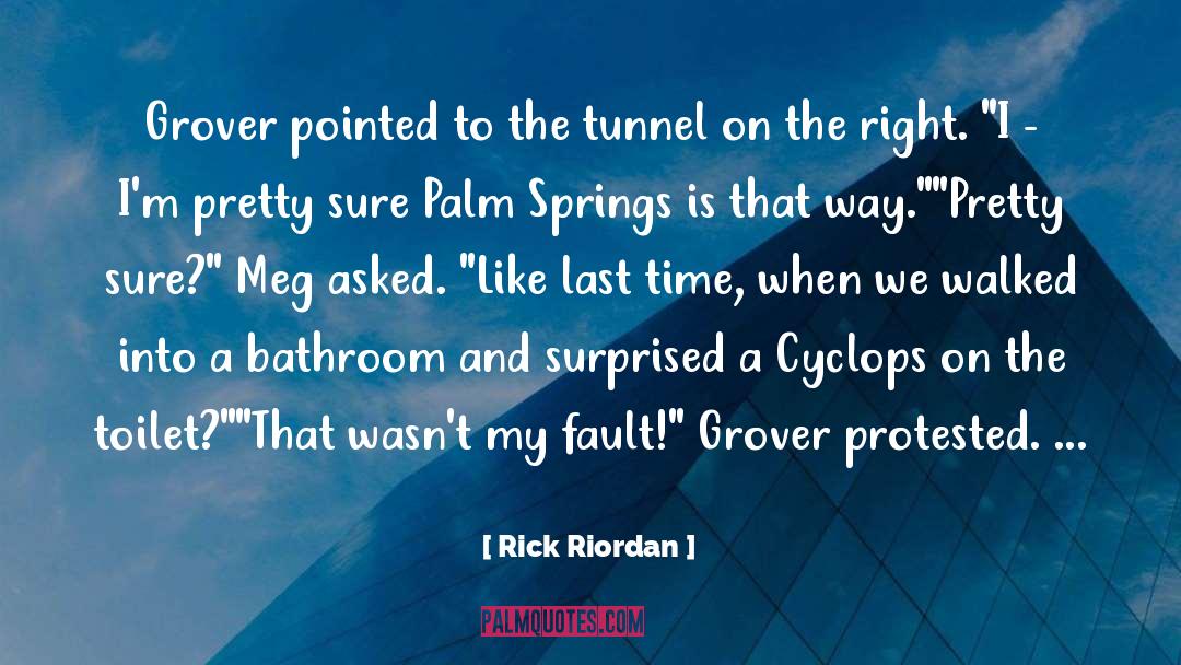 Bathroom quotes by Rick Riordan