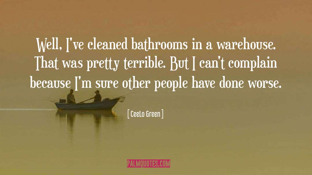 Bathrooms quotes by CeeLo Green