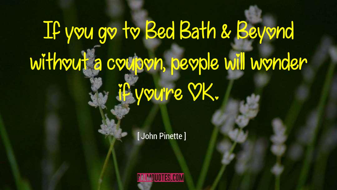 Baths quotes by John Pinette