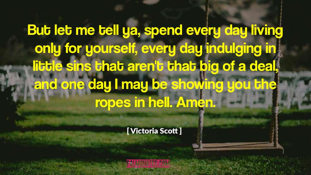 Batik Day quotes by Victoria Scott