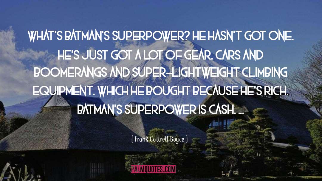 Batman Father quotes by Frank Cottrell Boyce