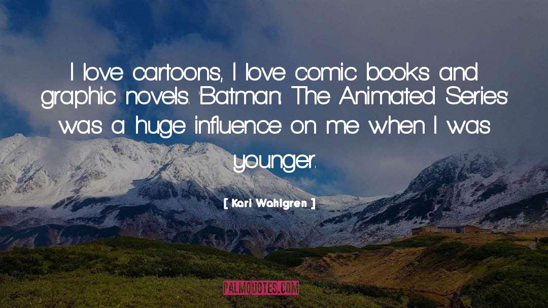 Batman quotes by Kari Wahlgren