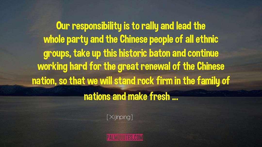 Baton quotes by Xi Jinping