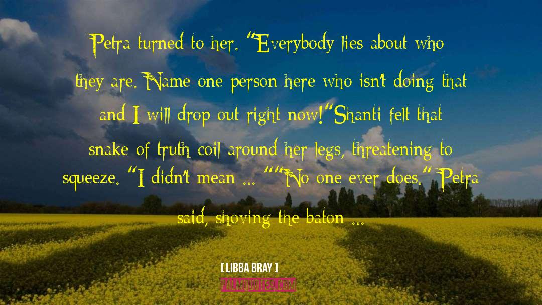 Baton quotes by Libba Bray